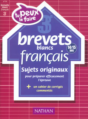 Français 3e (14-15 ans) : brevets blancs Books