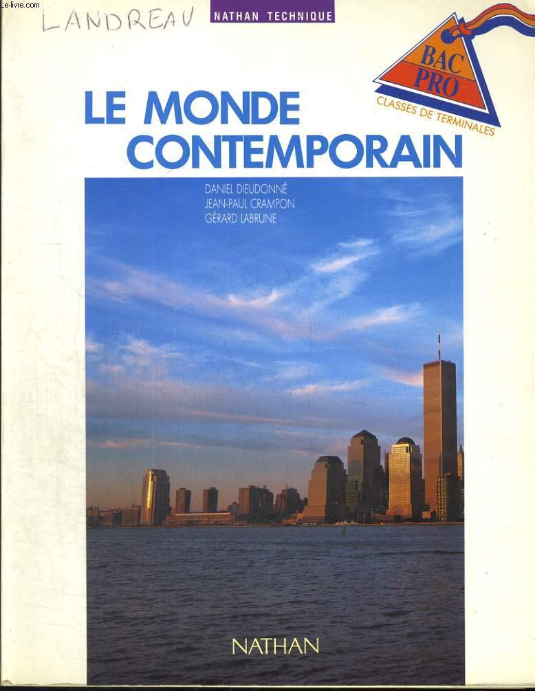 Le Monde contemporain: Classes de terminales, baccalauréat professionnel book