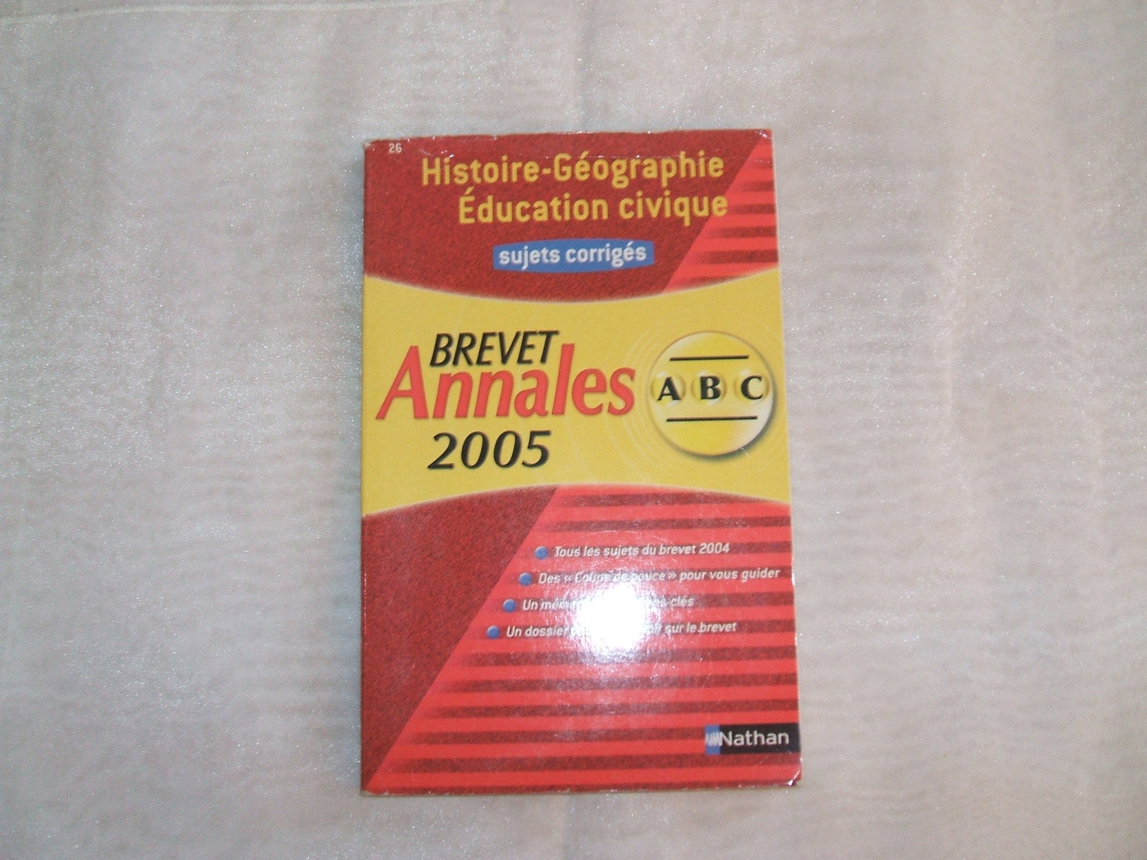 Histoire-Géographie/Education civique séries collège, technologique et professionnelle: Sujets corrigés book