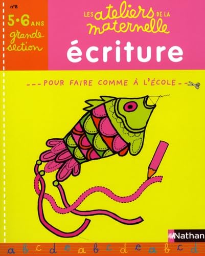 ATELIERS MATERNELLE ECRIT GS book
