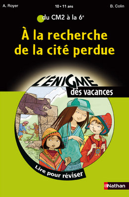 A la recherche de la cité perdue : lire pour réviser du CM1 au CM2, 9-10 ans Books