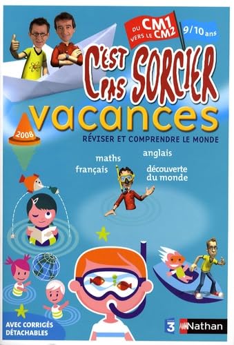 C'est pas sorcier vacances du CM1 vers le CM2: 9/10 ans book