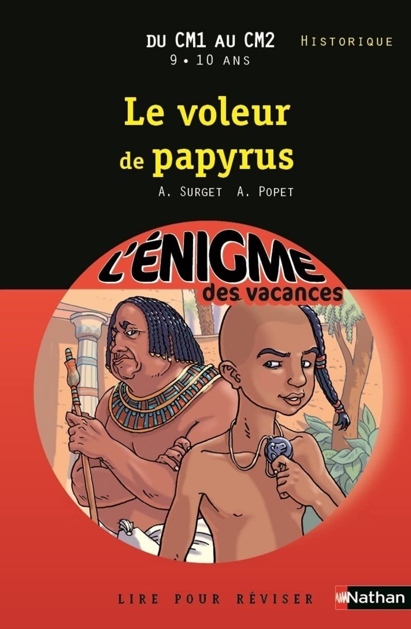L'ENIGME DES VACANCES DU CM1 AU CM2 9/10 ANS LE VOLEUR DE PAPYRUS Professional & Reference Books