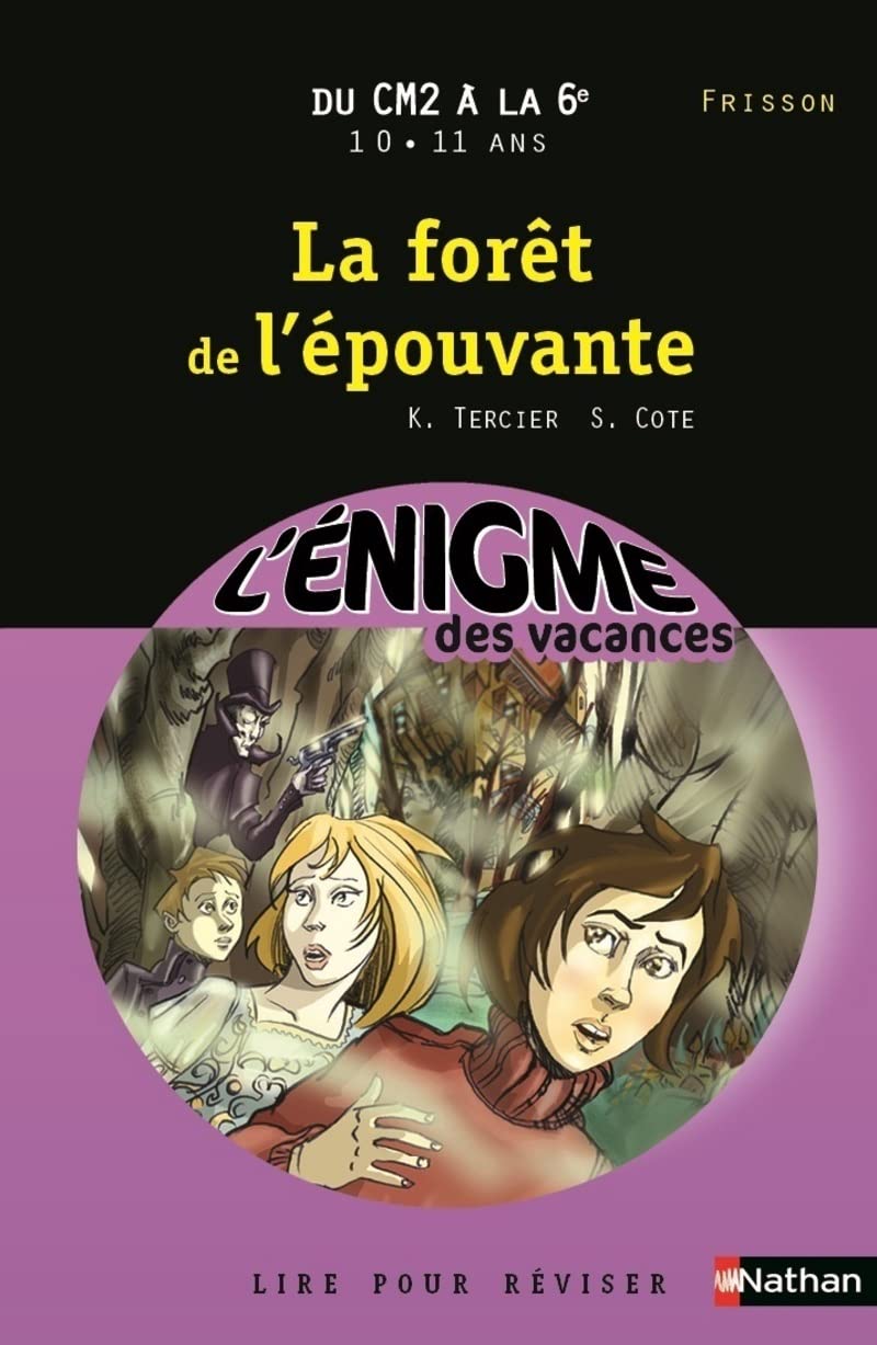 Cahier de vacances - Enigmes vacances La forêt de l'épouvante book