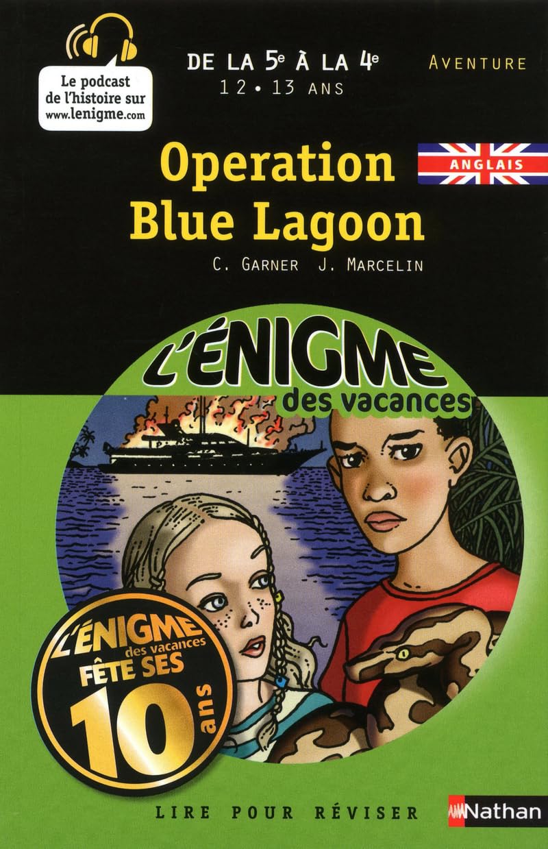 L'ENGIME DES VACANCES DE LA 5E A LA 4E 12/13 ANS OPERATION BLUE LAGOON -ANGLAIS- Books