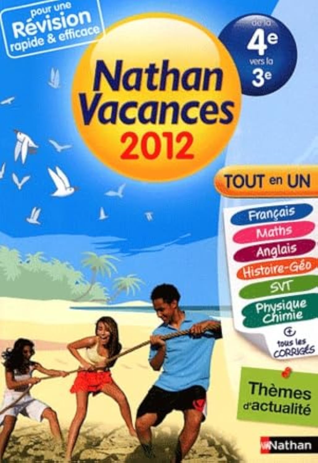 Nathan vacances Tout en un de la 4e vers la 3e book