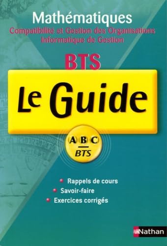 Mathématiques BTS Comptabilité et Gestion des Organisations, Informatique de Gestion Books