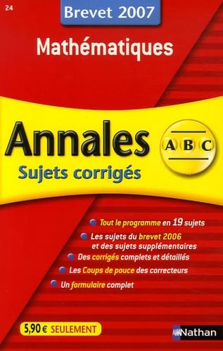 Mathématiques: Annales corrigés, brevet 2007 book