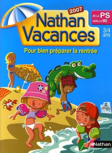 Nathan vacances, de la PS vers la MS : 3-4 ans : pour bien préparer la rentrée Books