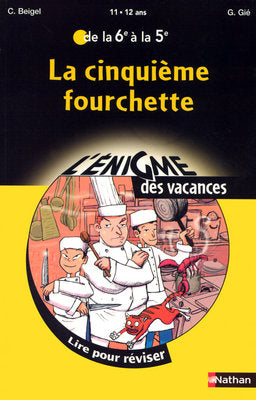 La 5e fourchette : lire pour réviser de la 6e à la 5e, 11-12 ans Books