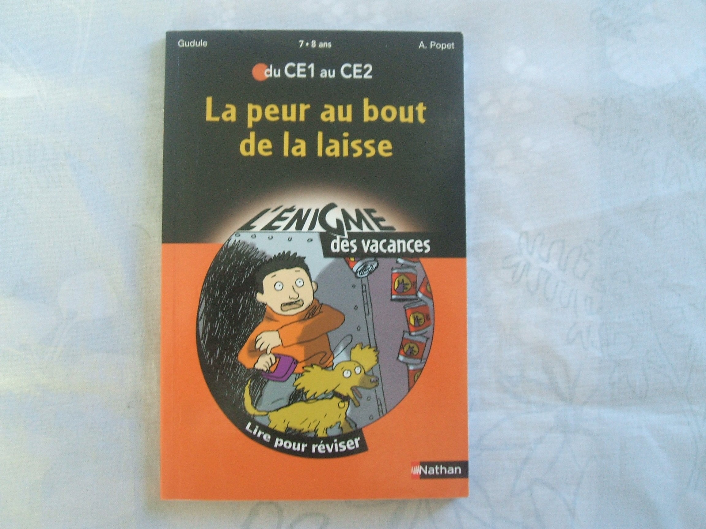 La peur au bout de la laisse: Du CE1 au CE2 Books