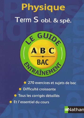 Physique Tle S: Obligatoire et Spécialité book