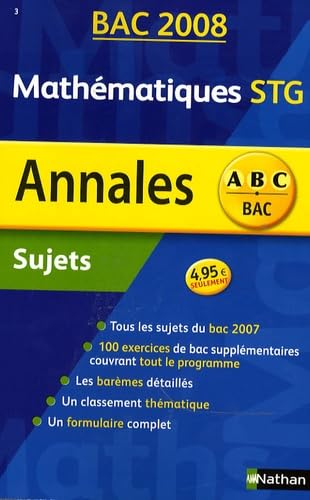 Mathématiques STG-STI : sujets non corrigés, bac 2008 book