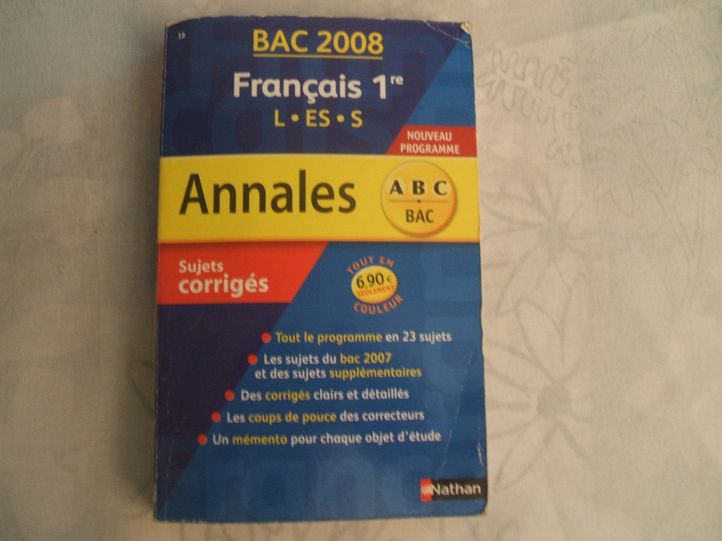 Français 1res L, ES, S : sujets corrigés, bac 2008 Books