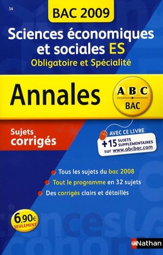 SES : ES obligatoire et spécialité : sujets corrigés 2009 book