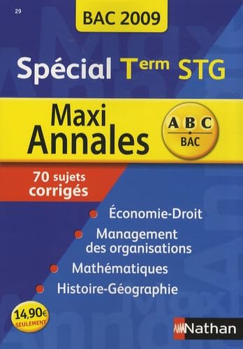 Maxi Annales spécial Tle STG: Sujets corrigés Books