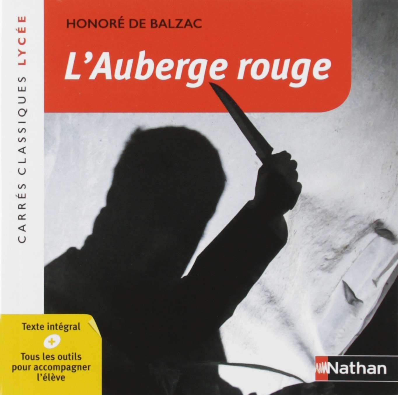 L'Auberge rouge - Balzac - Edition pédagogique Lycée - Carrés classiques Nathan book