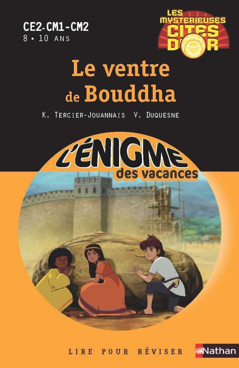 Les mysterieuses cites d'or 3/Le ventre de Bouddha: CE2-CM1-CM2 Professional & Reference Books