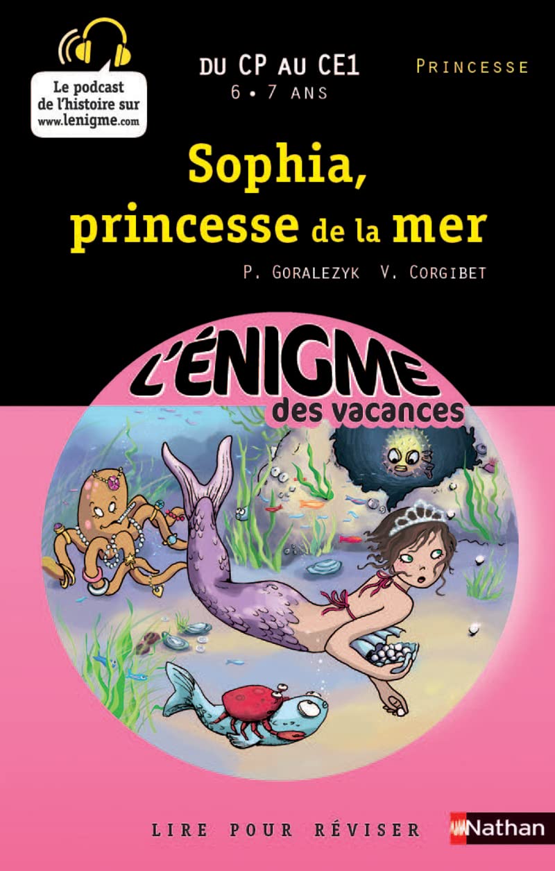 L'ENIGME DES VACANCES DU CP AU CE1 - SOPHIA, PRINCESSE DE LA MER Professional & Reference Books