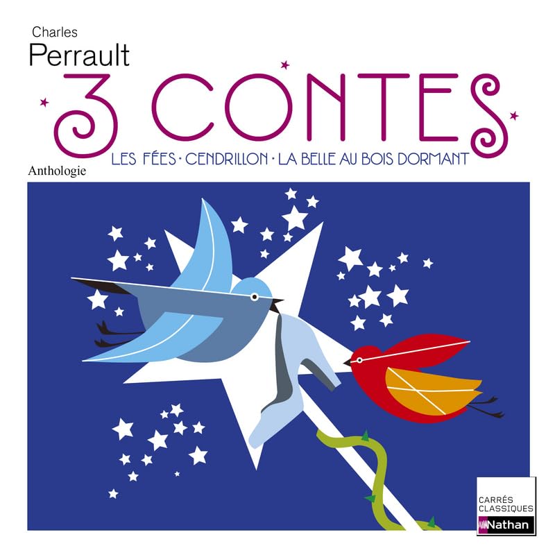 PERRAULT 3 CONTES: Les Fées ; Cendrillon ; La Belle au bois dormant Non-fiction