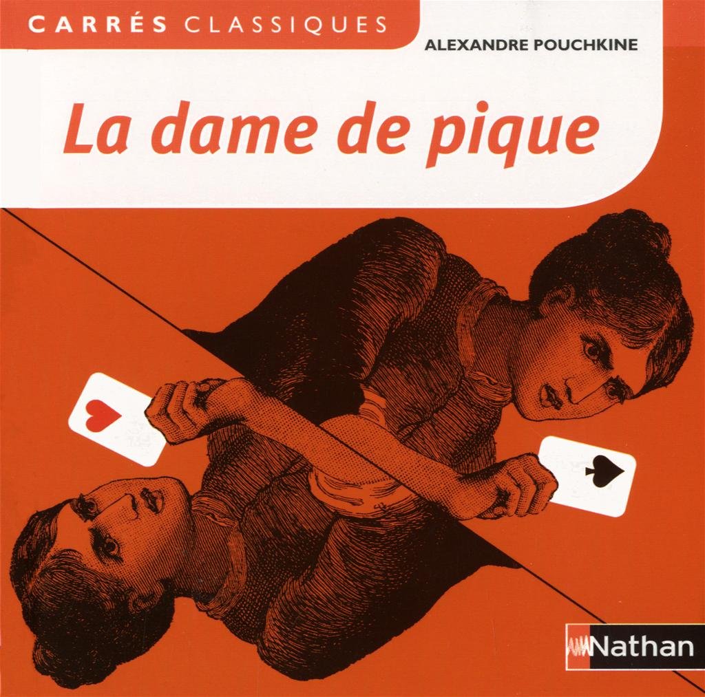 La Dame de pique - Pouchkine - 8 Non-fiction