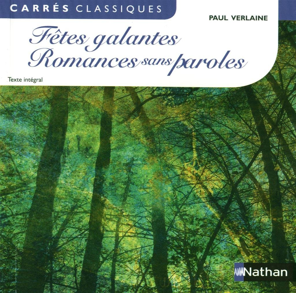Fêtes galantes et Romances sans paroles - 50 Non-fiction