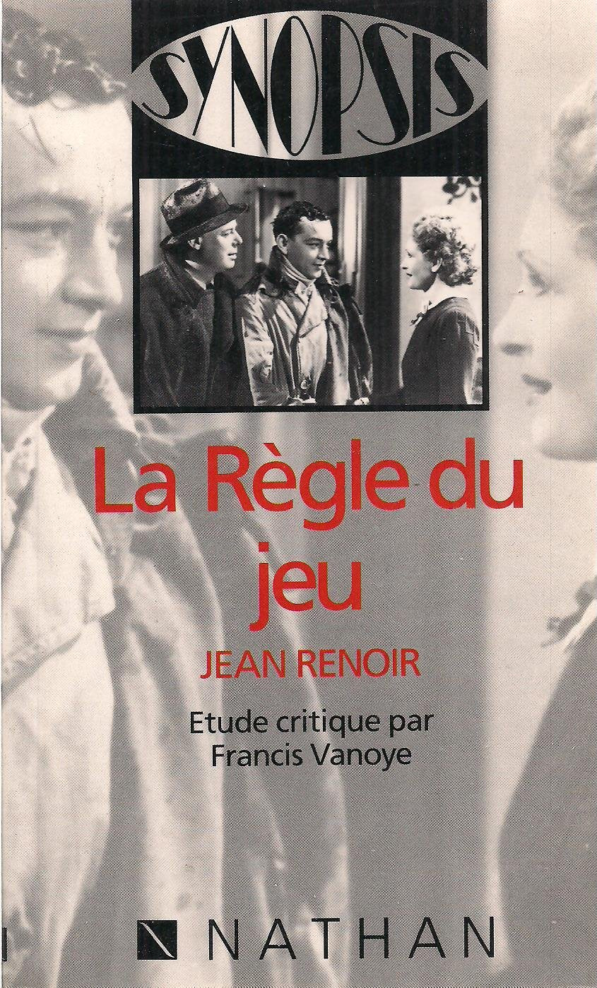 Règle du jeu : jean renoir synopsis 1 1989 Books