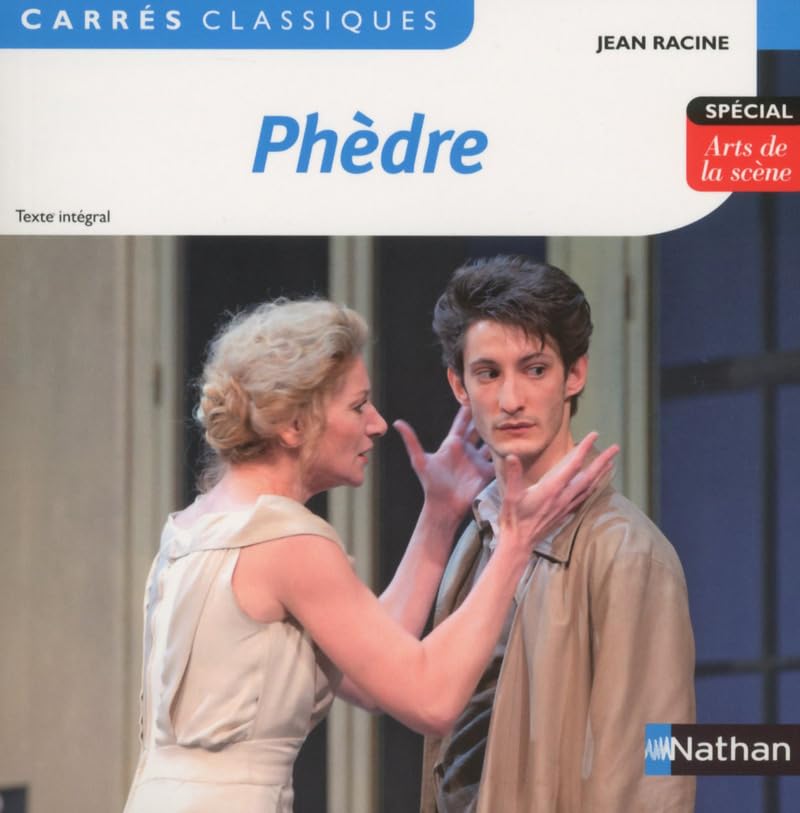 Phèdre - Racine - Edition pédagogique Lycée - Carrés classiques Nathan book