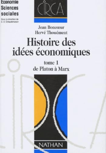 HISTOIRE DES IDEES ECONOMIQUES.: Tome 1, De Platon à Marx Books