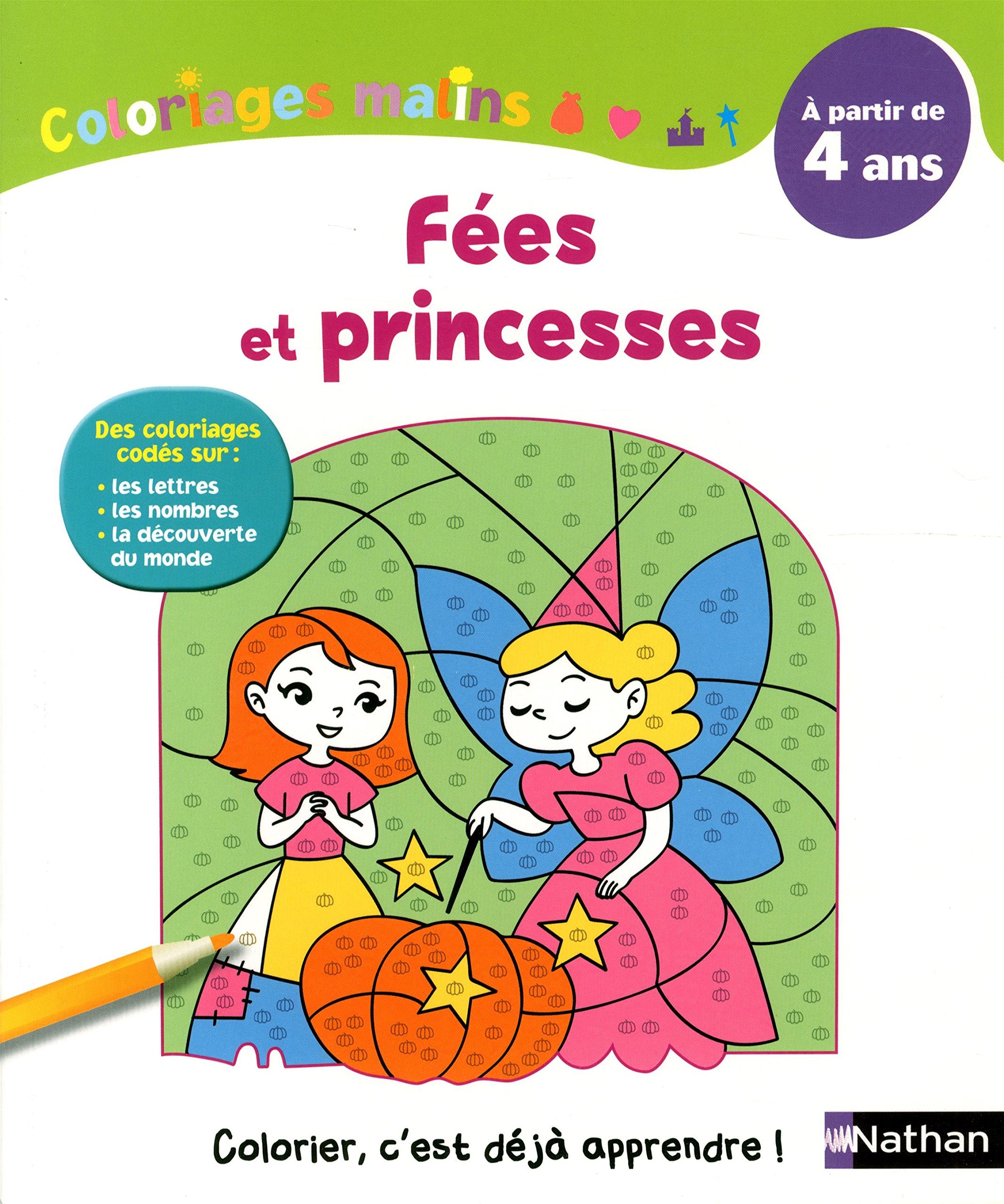 Coloriages malins Fées et princesses Hobbies & Crafts