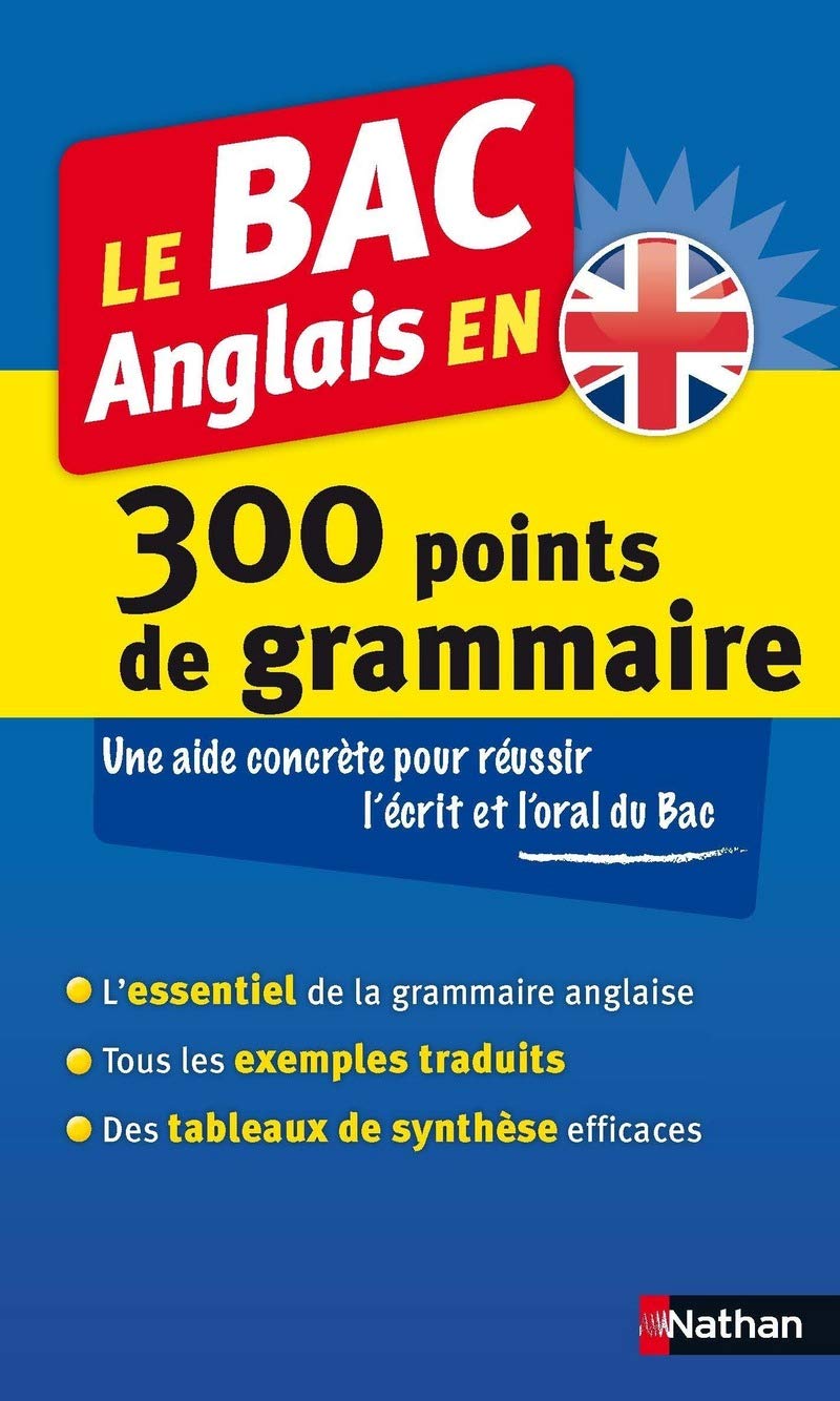 Le bac anglais en 300 points de grammaire Professional & Reference Books
