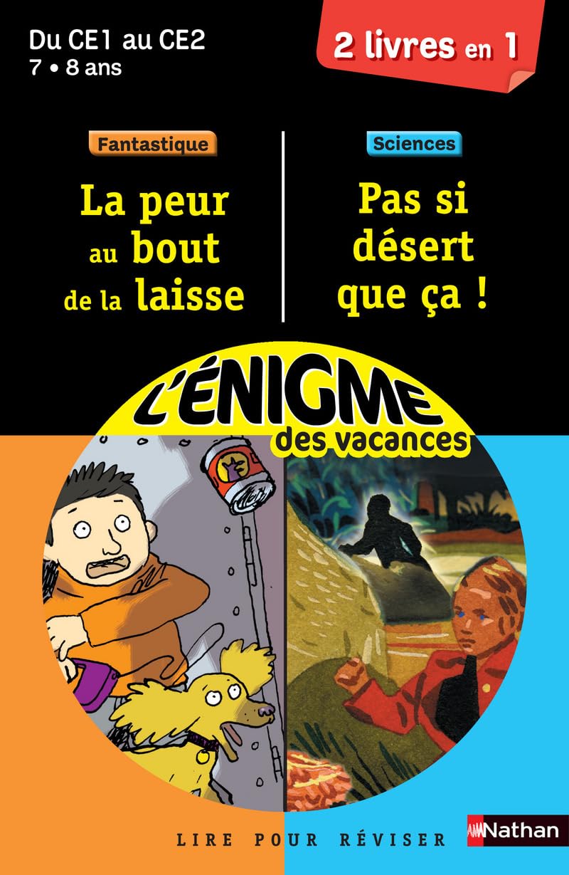 L'énigme des vacances du CE1 au CE2 7/8 La peur au bout de la laisse / Pas si désert que çà ! Books