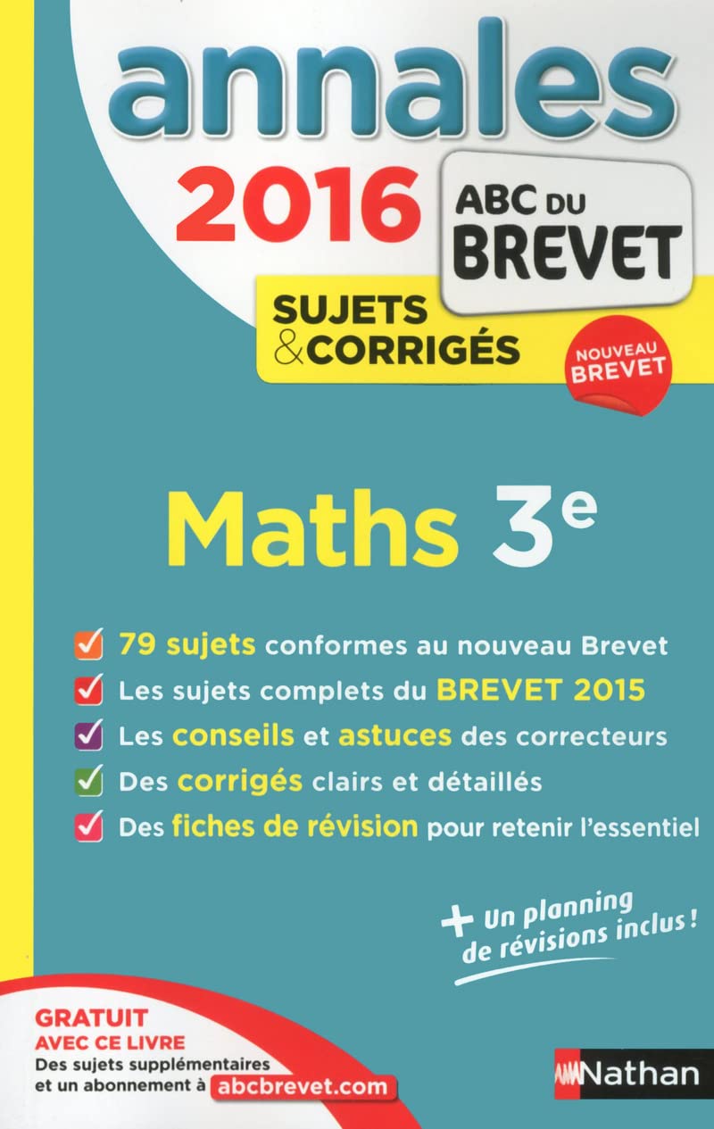 Annales ABC du BREVET 2016 Maths 3e: Sujets et corrigés book