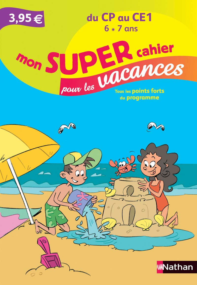 Mon super cahier pour les vacances du CP au CE1 Professional & Reference Books