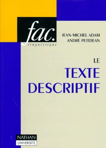 Le Texte descriptif poétique, historique et linguistique textuelle book