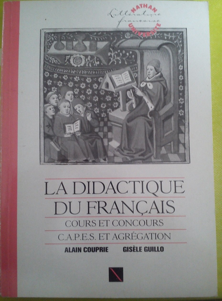 La didactique du français 032197 (Nathan Univ.Linguis.) Books