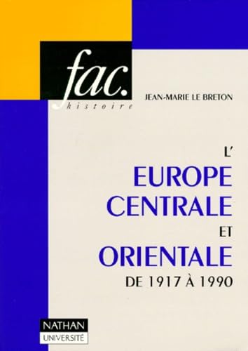 L'Europe centrale et orientale de 1917 à 1990 General education