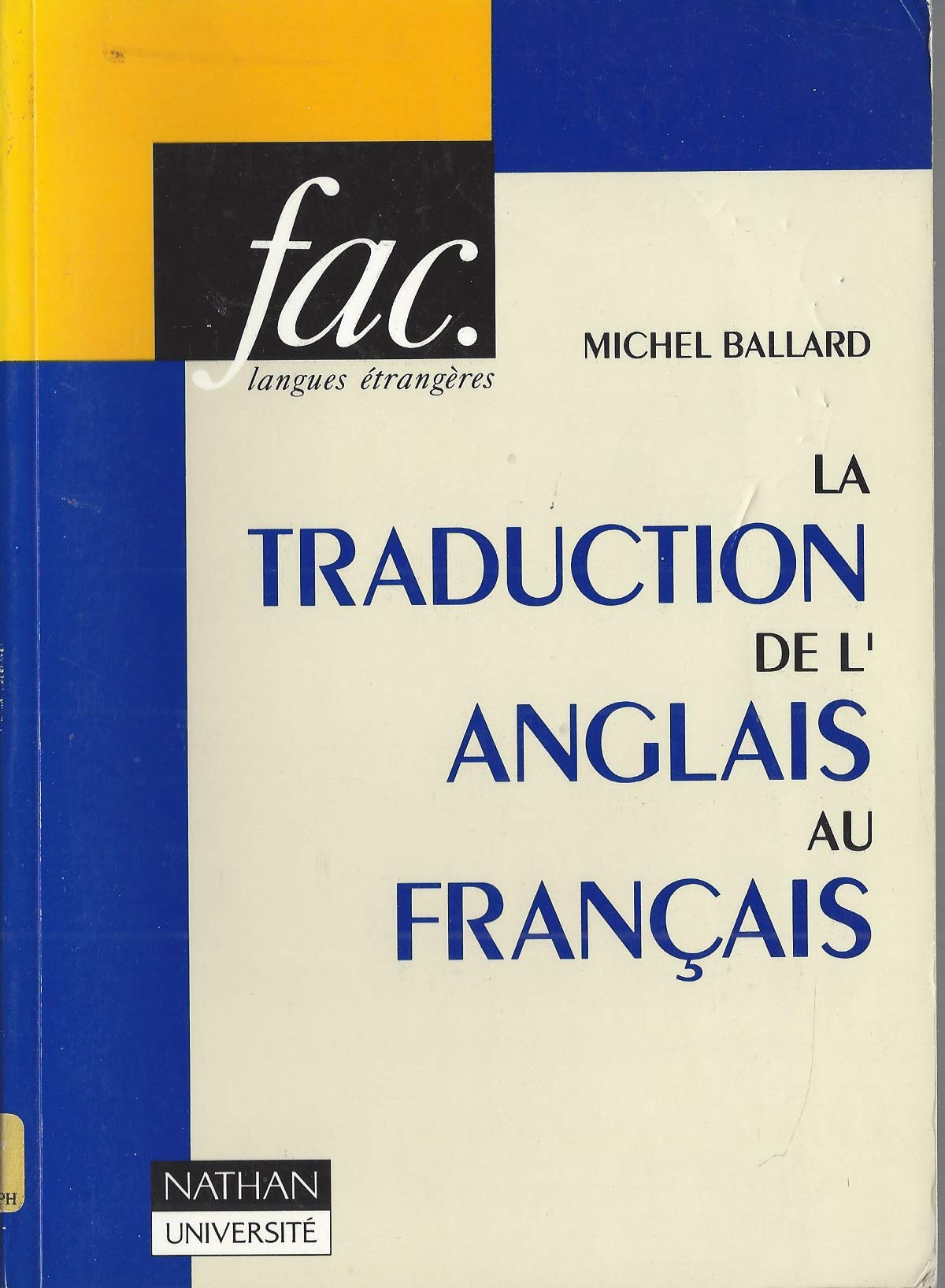 La Traduction : de l'anglais au français Books