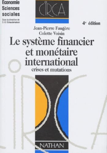 Le système financier et monétaire international book