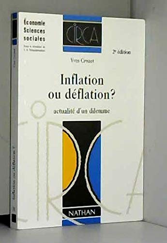 Inflation ou déflation ?: Actualité d'un dilemme Books