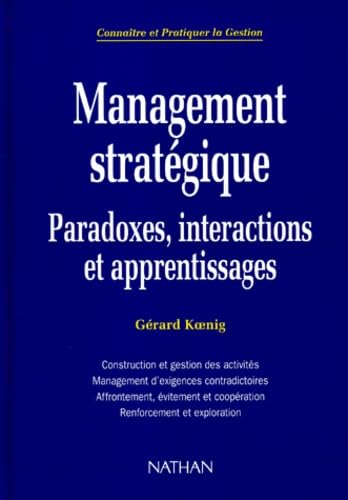 Management Strategique. Paradoxes, Interactions Et Apprentissages Books