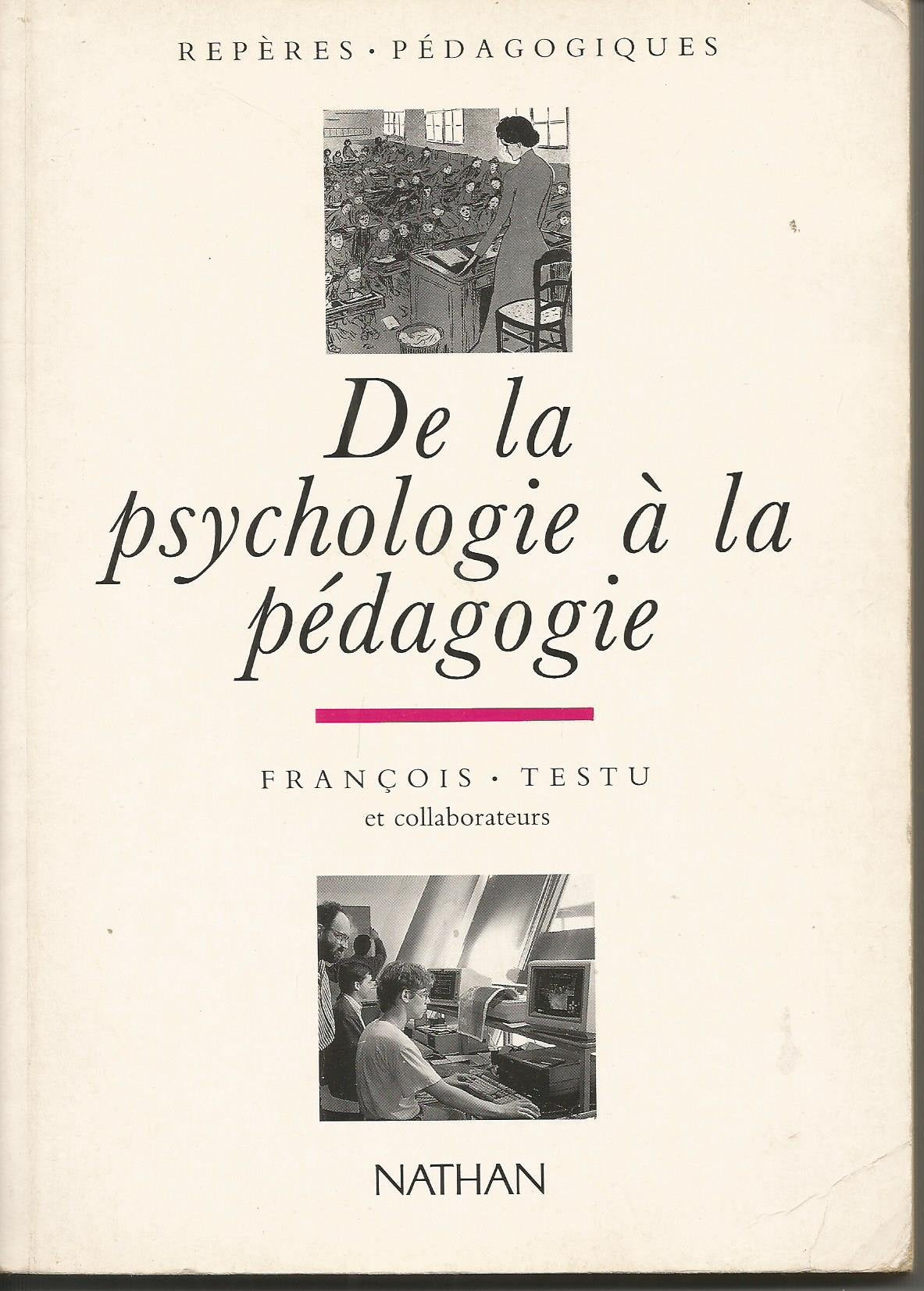 De la psychologie à la pédagogie book