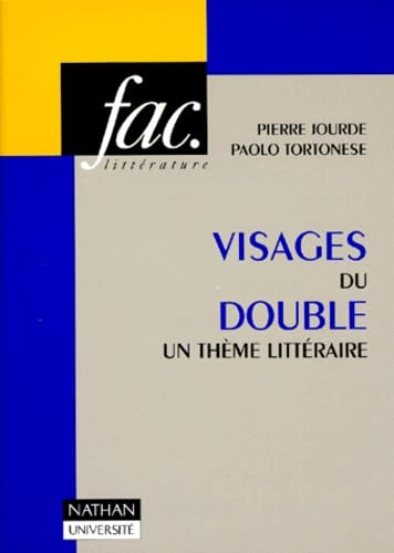 Visages Du Double. Un Theme Litteraire Books