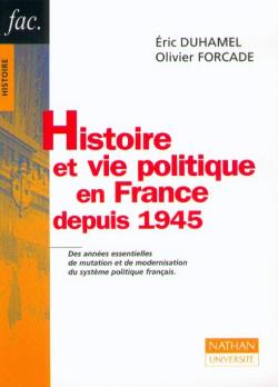Histoire et vie politique en France depuis 1945 Politics & History