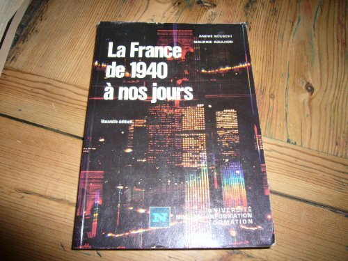 La France de 1940 à nos jours book
