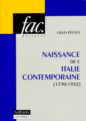 Naissance de l'Italie contemporaine : 1770-1922 Books