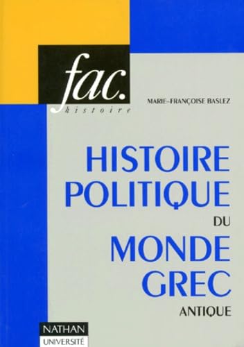 Histoire politique du monde grec antique Books