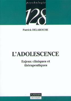 L'adolescence : enjeux cliniques et thérapeutiques Books