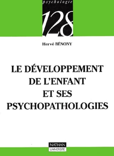 Le développement de l'enfant et ses psychopathologies Books