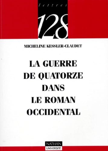 La guerre de quatorze dans le roman occidental book